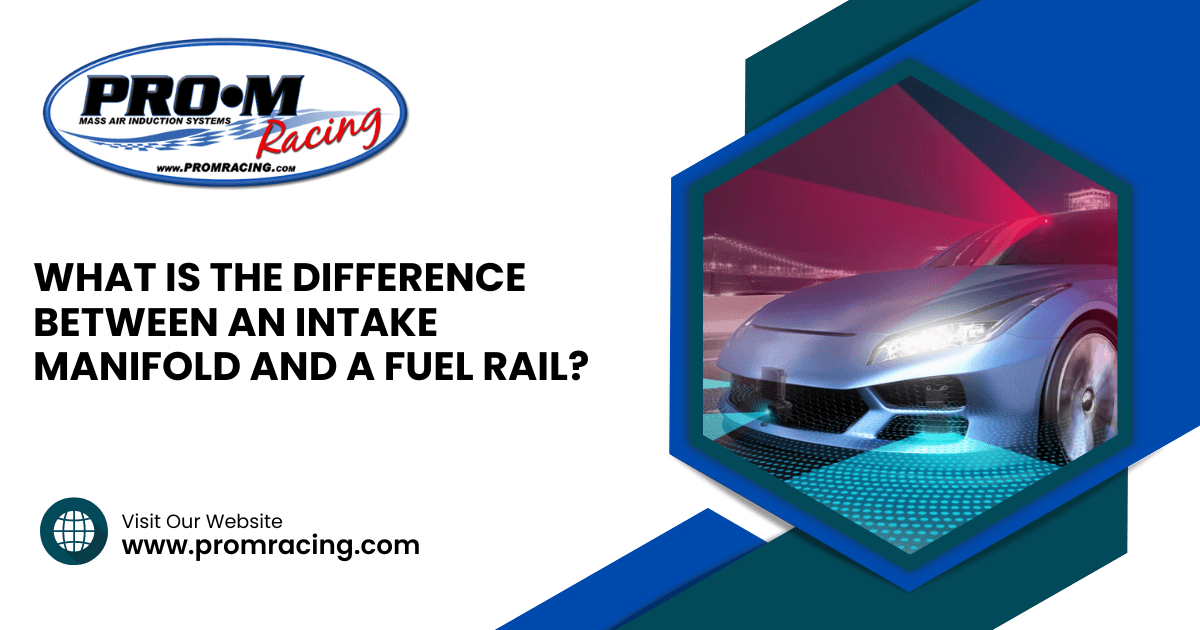 What is the difference between an intake manifold and a fuel rail
